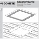 DOMETIC ADAPTER FRAME DUCATO